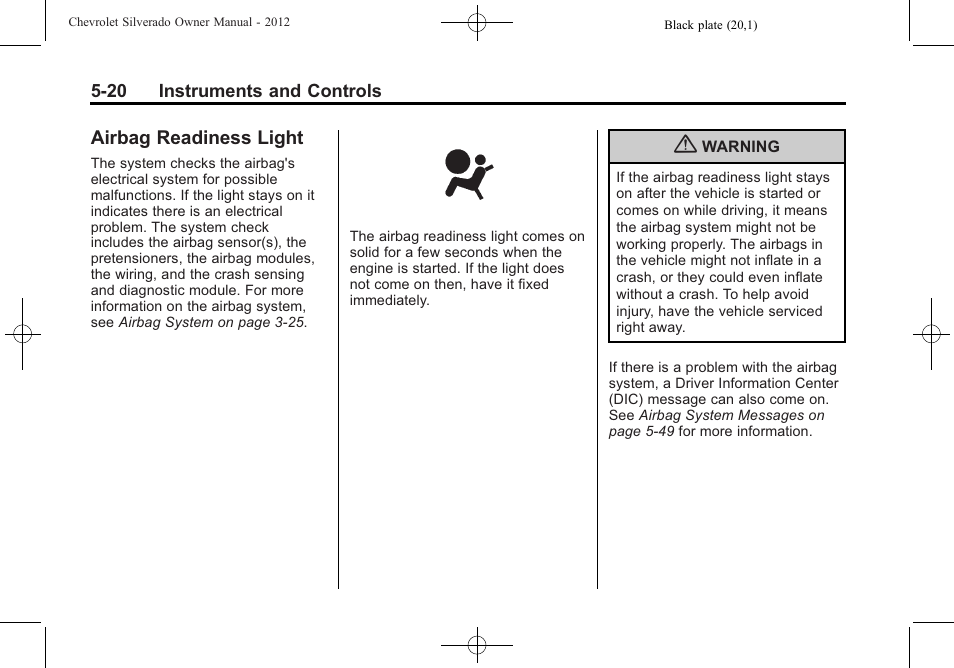 Airbag readiness light, Airbag readiness light -20 | CHEVROLET 2012 Silverado User Manual | Page 168 / 608