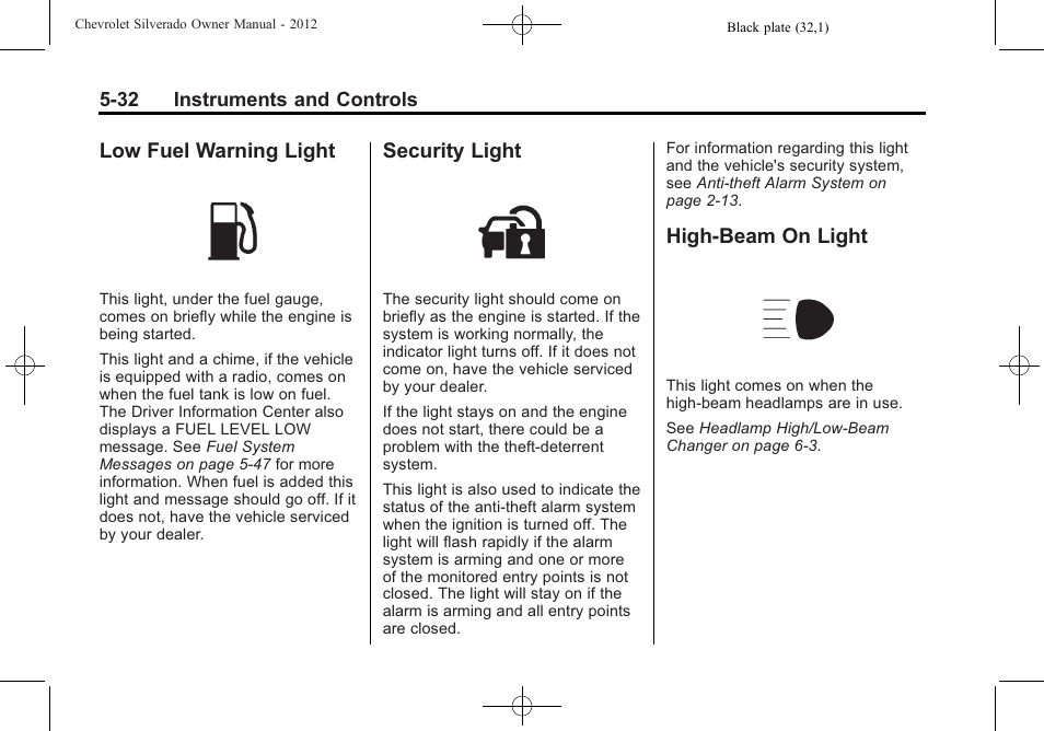 Low fuel warning light, Security light, High-beam on light | CHEVROLET 2012 Silverado User Manual | Page 180 / 608