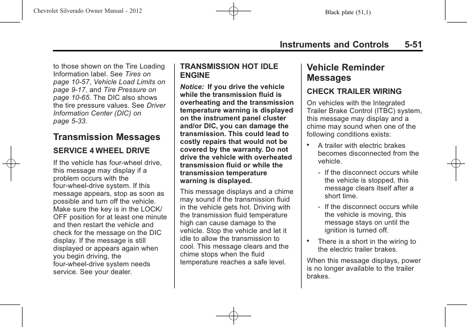 Transmission messages, Vehicle reminder messages, Transmission messages -51 vehicle reminder | Messages -51, Controls, Instruments and controls 5-51 | CHEVROLET 2012 Silverado User Manual | Page 199 / 608