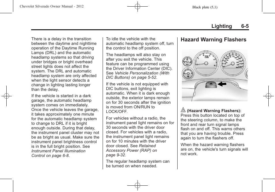 Hazard warning flashers, Hazard warning flashers on, Hazard warning flashers -5 | CHEVROLET 2012 Silverado User Manual | Page 221 / 608