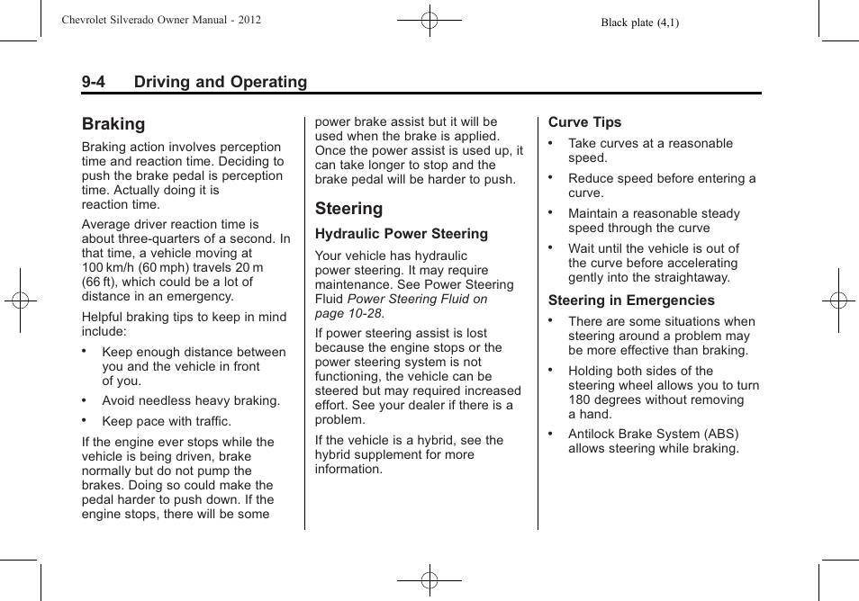 Braking, Steering, Braking -4 steering -4 | Active, 4 driving and operating | CHEVROLET 2012 Silverado User Manual | Page 304 / 608