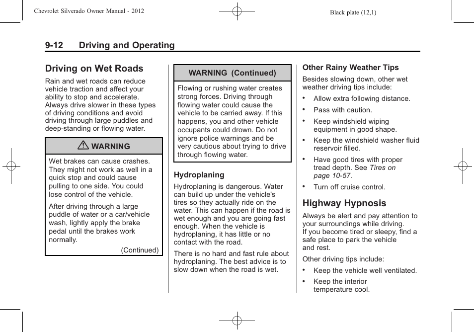 Driving on wet roads, Highway hypnosis, Driving on wet roads -12 highway hypnosis -12 | 12 driving and operating | CHEVROLET 2012 Silverado User Manual | Page 312 / 608