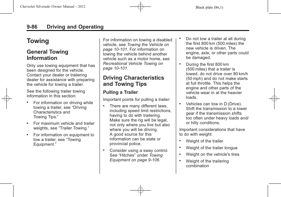 Towing, General towing information, Driving characteristics and towing tips | Towing -86, General towing, Information -86, Driving characteristics and, Towing tips -86, Activities divert your, 86 driving and operating | CHEVROLET 2012 Silverado User Manual | Page 386 / 608