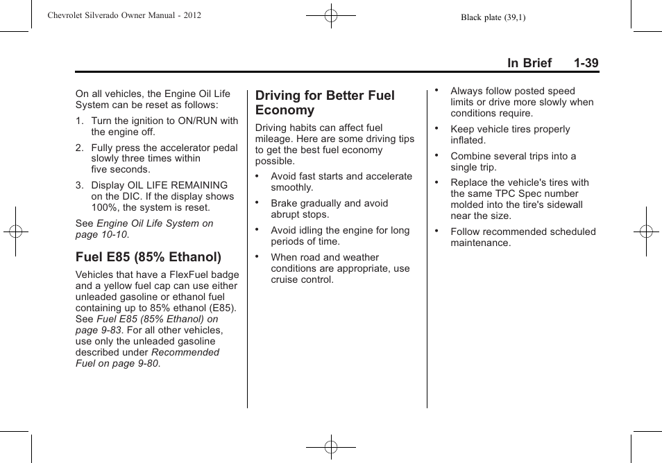 Fuel e85 (85% ethanol), Driving for better fuel economy, Fuel e85 (85% ethanol) -39 | For better fuel, Economy -39 | CHEVROLET 2012 Silverado User Manual | Page 45 / 608