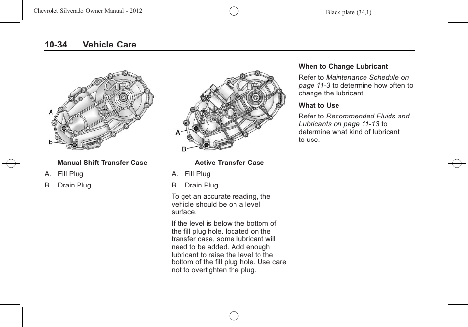 34 vehicle care | CHEVROLET 2012 Silverado User Manual | Page 458 / 608