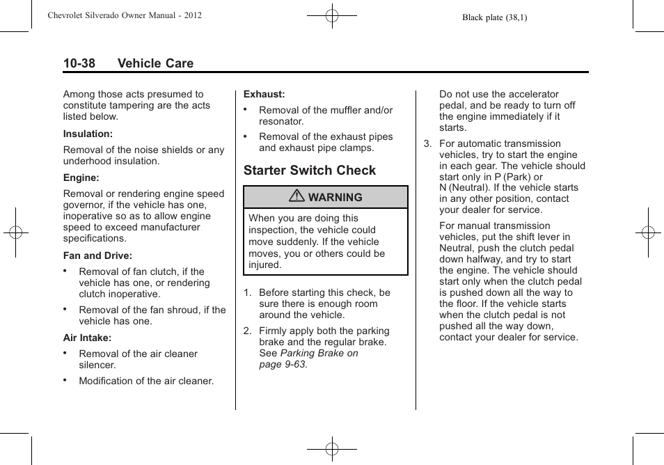 Starter switch check, Starter switch check -38, 38 vehicle care | CHEVROLET 2012 Silverado User Manual | Page 462 / 608