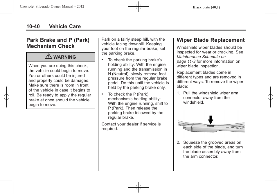 Park brake and p (park) mechanism check, Wiper blade replacement, Park brake and p (park) | Mechanism check -40, Blade, Replacement -40 | CHEVROLET 2012 Silverado User Manual | Page 464 / 608