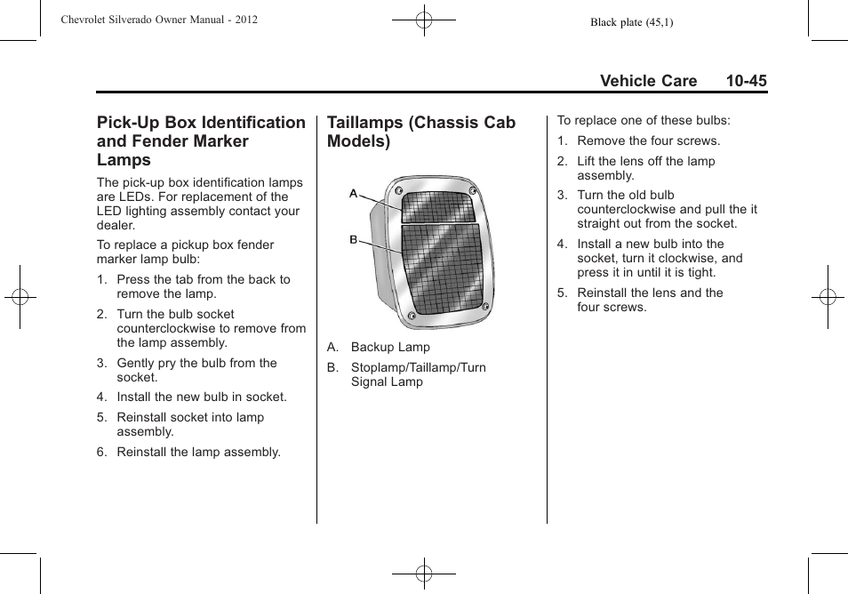 Pick-up box identification and fender marker lamps, Taillamps (chassis cab models), Box identification | And fender marker lamps -45, Taillamps (chassis cab, Models) -45, Vehicle care 10-45 | CHEVROLET 2012 Silverado User Manual | Page 469 / 608