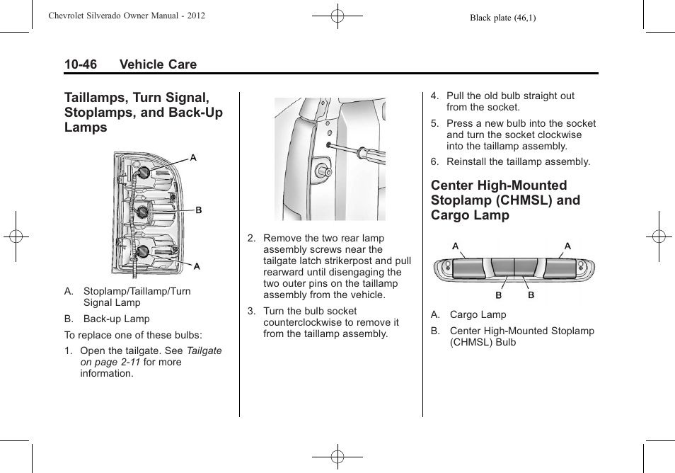 Turn signal, Stoplamps, and back-up lamps -46, Center high-mounted | Stoplamp (chmsl) and cargo lamp -46 | CHEVROLET 2012 Silverado User Manual | Page 470 / 608
