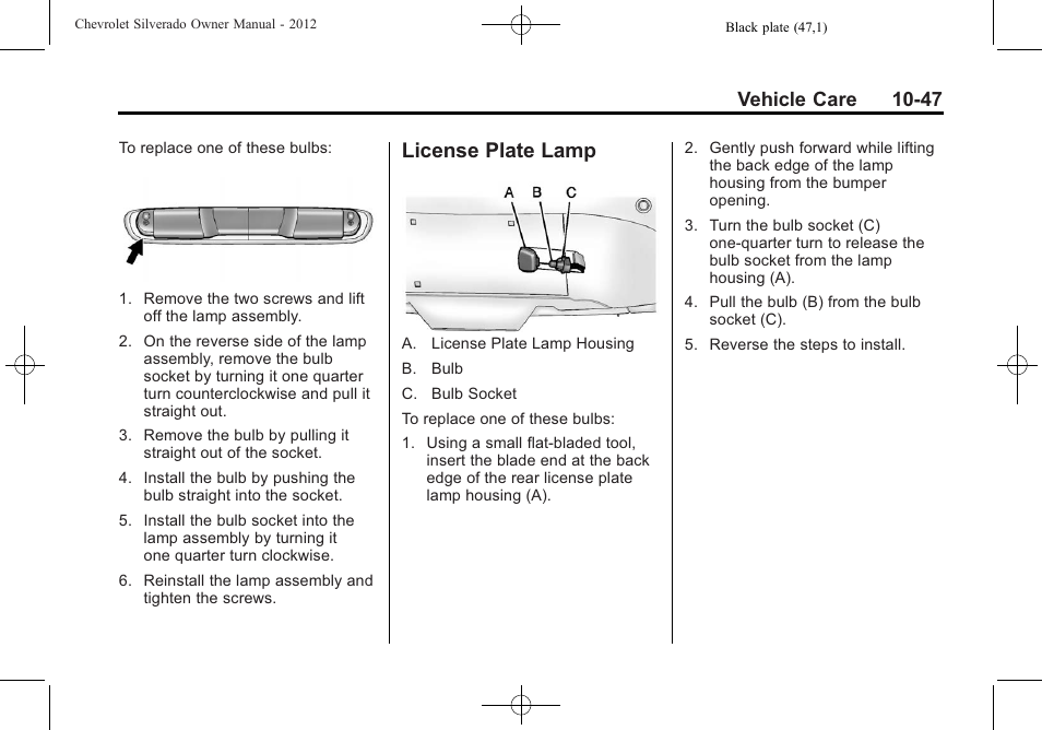 License plate lamp, License plate lamp -47, Vehicle care 10-47 | CHEVROLET 2012 Silverado User Manual | Page 471 / 608