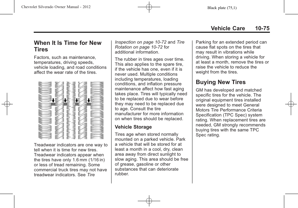 When it is time for new tires, Buying new tires, When it is time for new | Tires -75, Buying new tires -75 | CHEVROLET 2012 Silverado User Manual | Page 499 / 608