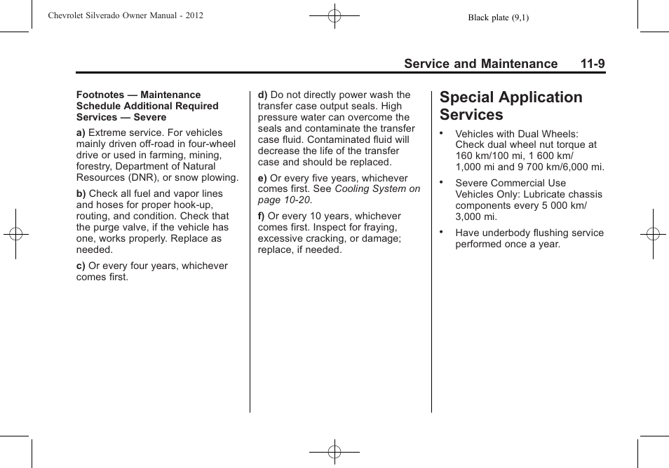 Special application services, Special application, Services -9 | Service and maintenance 11-9 | CHEVROLET 2012 Silverado User Manual | Page 545 / 608