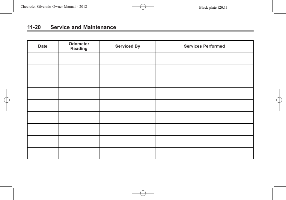 20 service and maintenance | CHEVROLET 2012 Silverado User Manual | Page 556 / 608