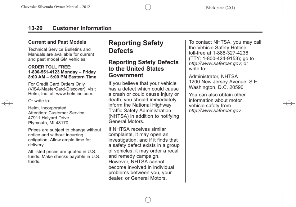 Reporting safety defects, Reporting safety defects to, The united states government -20 | CHEVROLET 2012 Silverado User Manual | Page 582 / 608