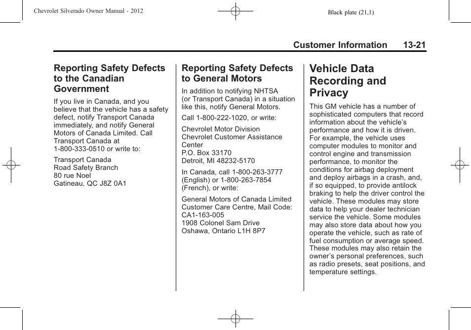 Reporting safety defects to general motors, Vehicle data recording and privacy, Vehicle data recording and | Reporting safety defects to, Government -21, General motors -21, Privacy -21 | CHEVROLET 2012 Silverado User Manual | Page 583 / 608