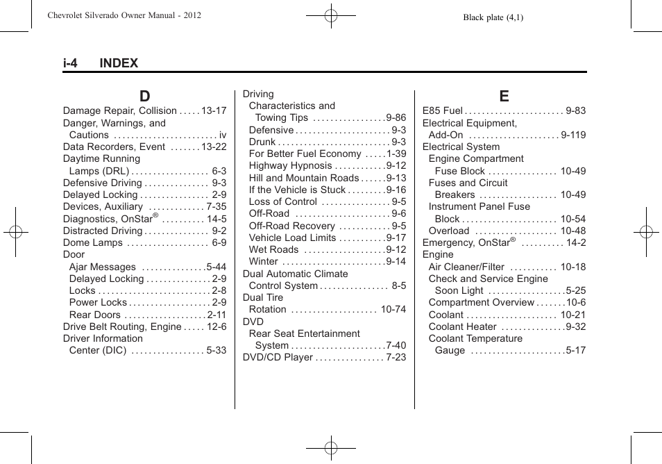 Index_d, Index_e, I-4 index | CHEVROLET 2012 Silverado User Manual | Page 598 / 608