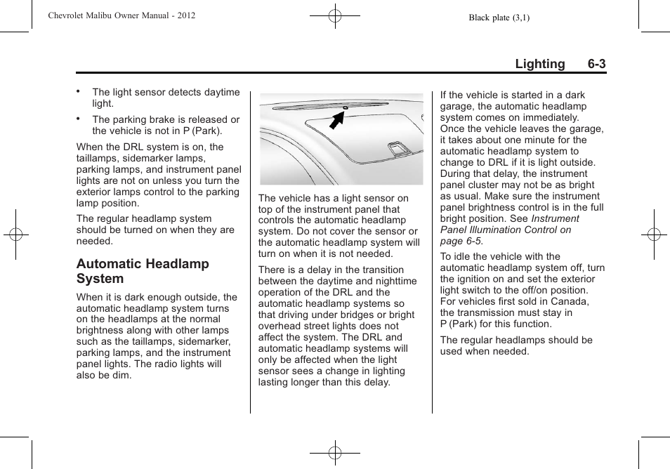 Automatic headlamp system, Automatic headlamp, System -3 | Lighting 6-3 | CHEVROLET 2012 Malibu User Manual | Page 137 / 376