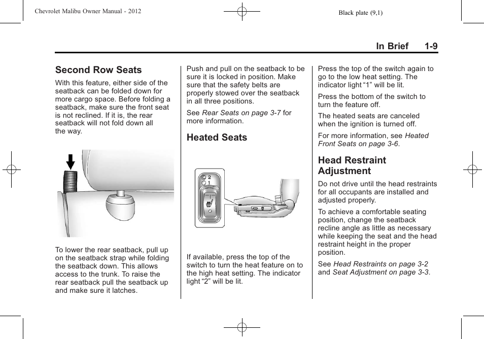 Second row seats, Heated seats, Head restraint adjustment | CHEVROLET 2012 Malibu User Manual | Page 15 / 376