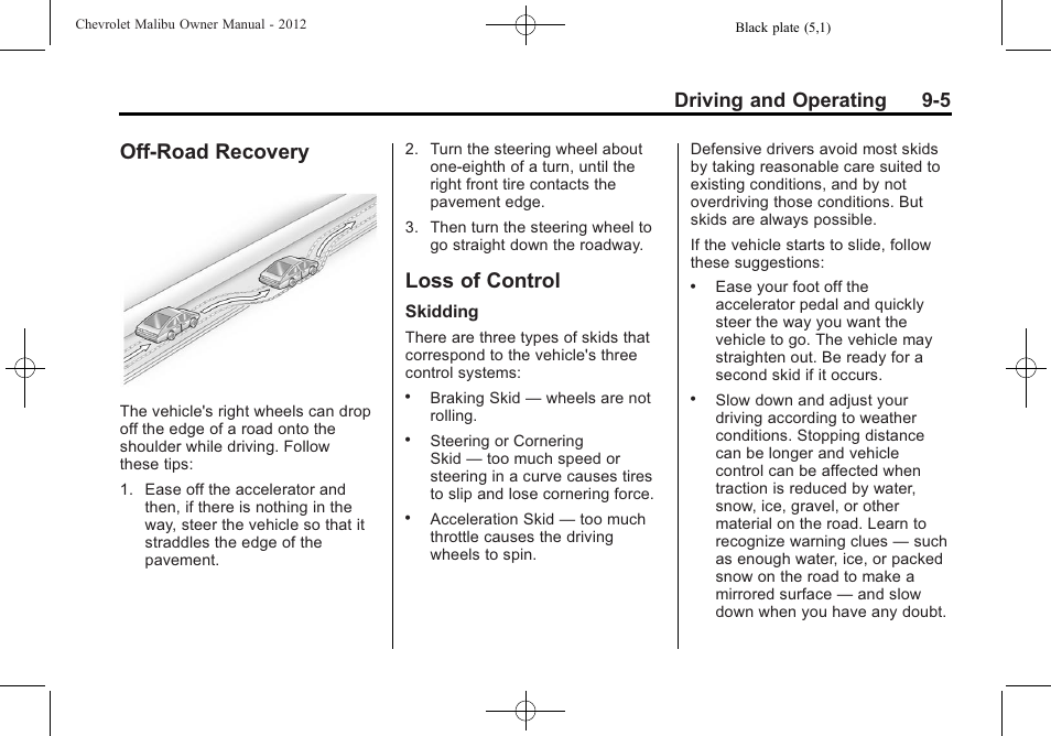 Off-road recovery, Loss of control, Off-road recovery -5 loss of control -5 | Brakes, Driving and operating 9-5 | CHEVROLET 2012 Malibu User Manual | Page 187 / 376