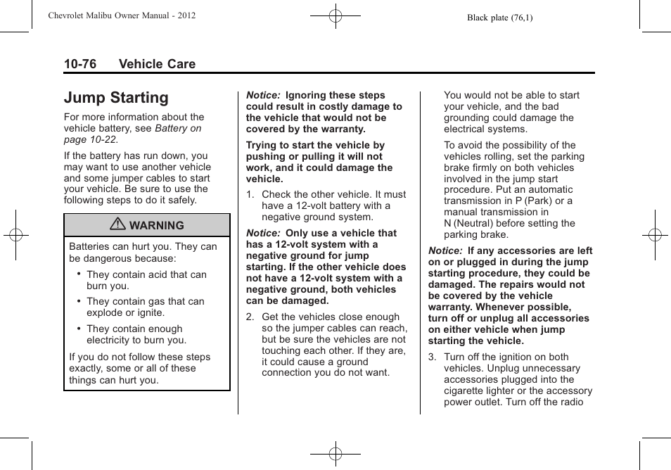 Jump starting, Jump starting -76, 76 vehicle care | CHEVROLET 2012 Malibu User Manual | Page 304 / 376