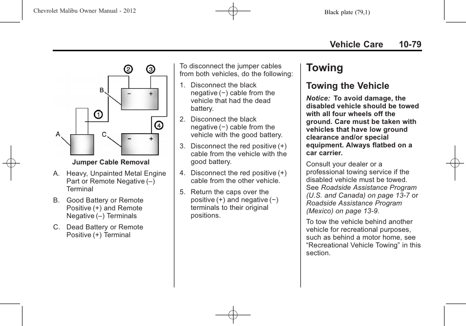 Towing, Towing the vehicle, Towing -79 | Towing the vehicle -79 | CHEVROLET 2012 Malibu User Manual | Page 307 / 376