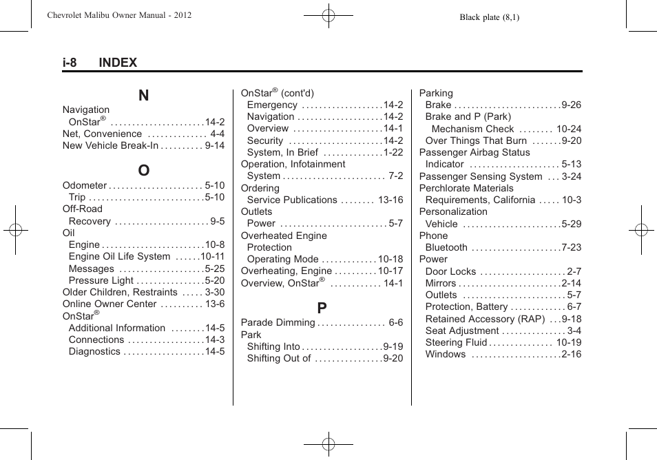 Index_n, Index_o, Index_p | I-8 index | CHEVROLET 2012 Malibu User Manual | Page 372 / 376