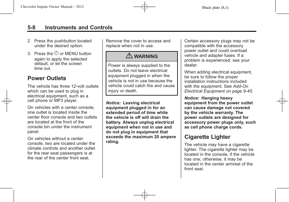 Power outlets, Cigarette lighter, Power outlets -8 cigarette lighter -8 | CHEVROLET 2012 Impala User Manual | Page 106 / 360