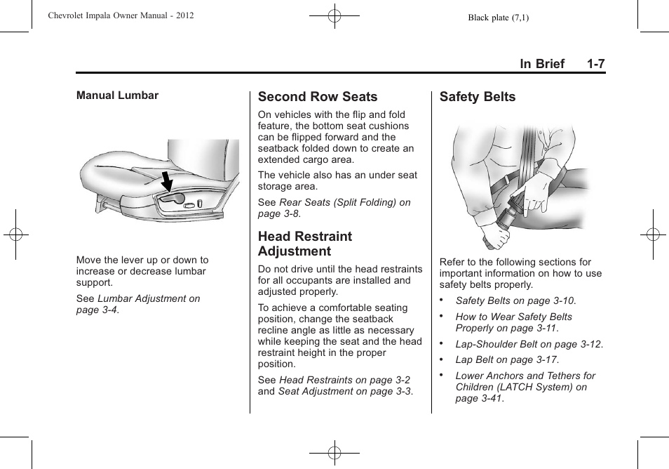 Second row seats, Head restraint adjustment, Safety belts | CHEVROLET 2012 Impala User Manual | Page 13 / 360