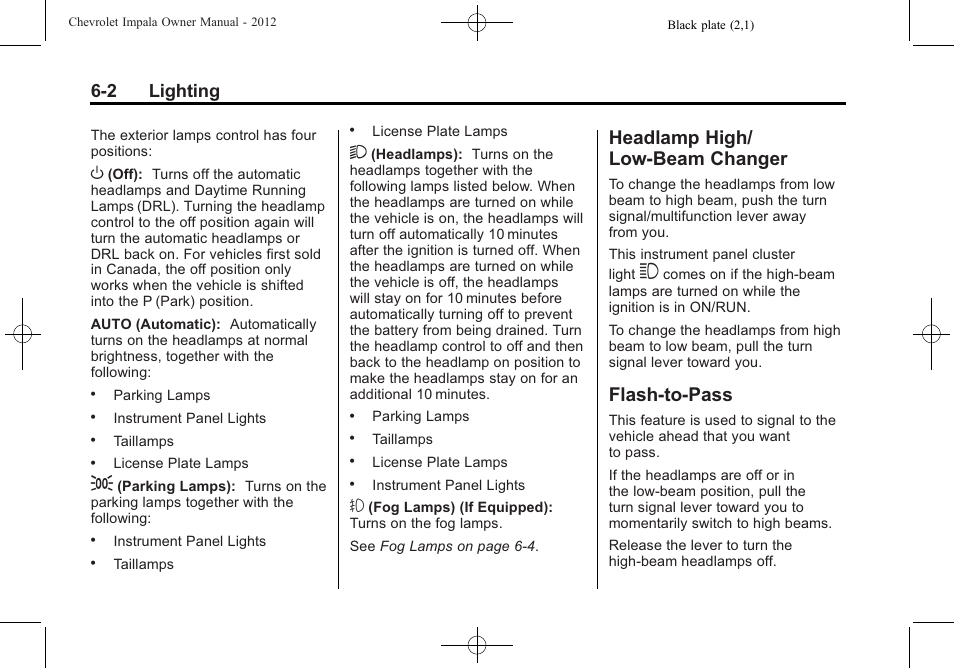 Headlamp high/low-beam changer, Flash-to-pass, Headlamp high/low-beam | Changer -2, Flash-to-pass -2, Headlamp high/ low-beam changer, 2 lighting | CHEVROLET 2012 Impala User Manual | Page 146 / 360