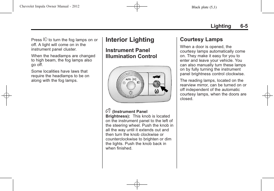 Interior lighting, Instrument panel illumination control, Courtesy lamps | Interior lighting -5, Conversions, Instrument panel illumination, Control -5, Courtesy lamps -5 | CHEVROLET 2012 Impala User Manual | Page 149 / 360
