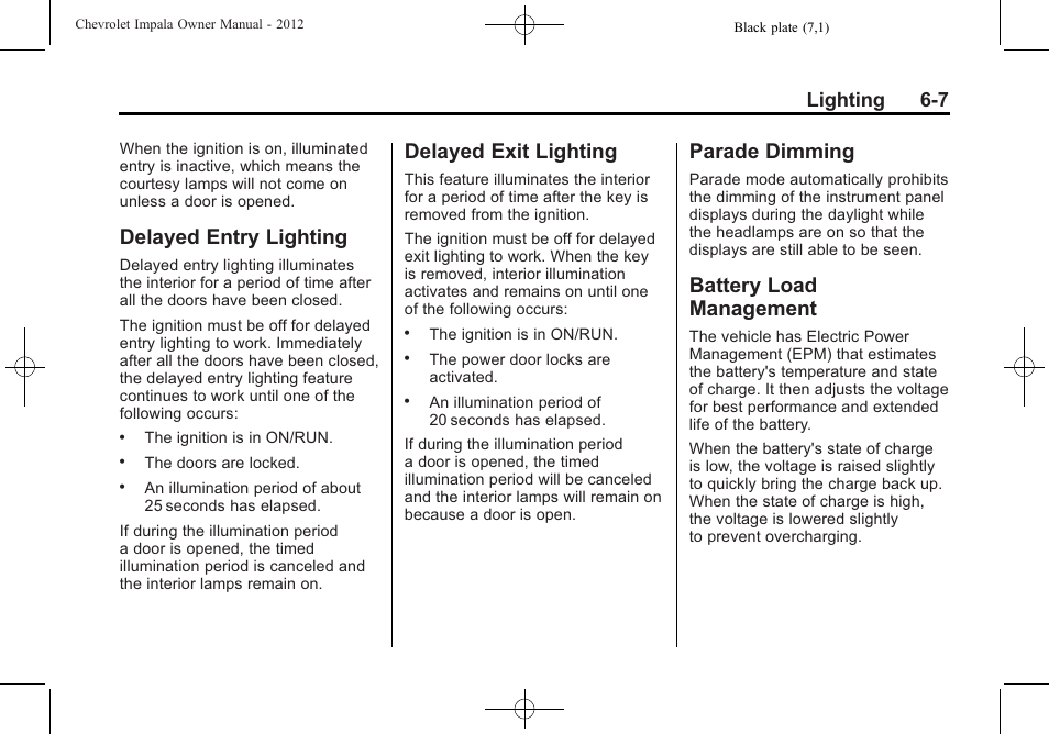 Delayed entry lighting, Delayed exit lighting, Parade dimming | Battery load management, Lighting 6-7 | CHEVROLET 2012 Impala User Manual | Page 151 / 360