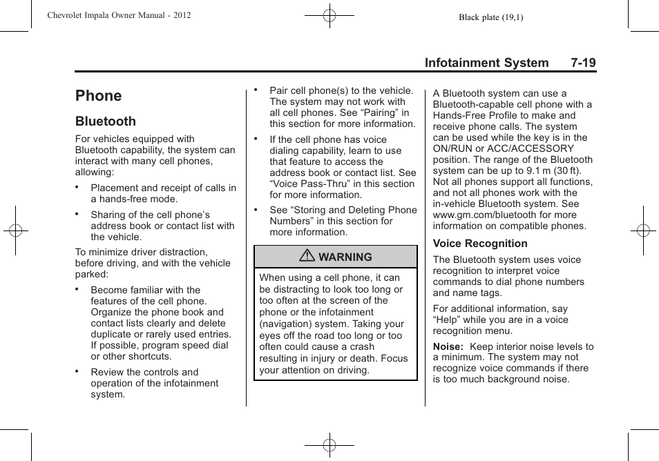 Phone, Bluetooth, Bluetooth -19 | Road while driving, do the following, Infotainment system 7-19 | CHEVROLET 2012 Impala User Manual | Page 171 / 360