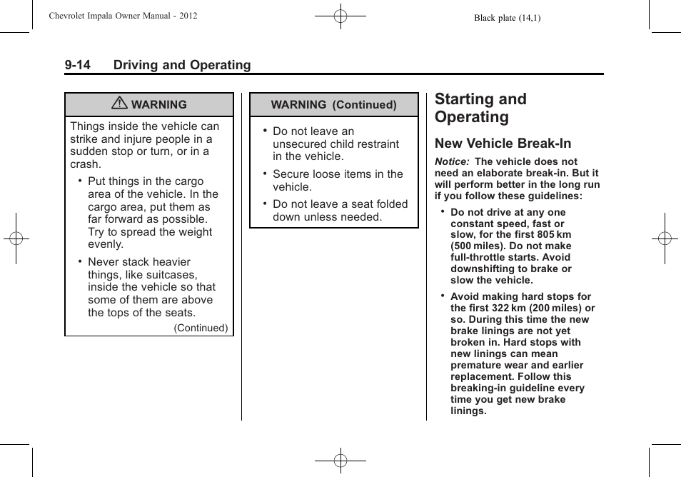 Starting and operating, New vehicle break-in, New vehicle break-in -14 | 14 driving and operating | CHEVROLET 2012 Impala User Manual | Page 198 / 360