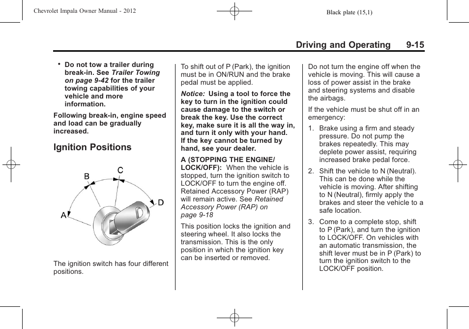 Ignition positions, Ignition positions -15, Driving and operating 9-15 | CHEVROLET 2012 Impala User Manual | Page 199 / 360