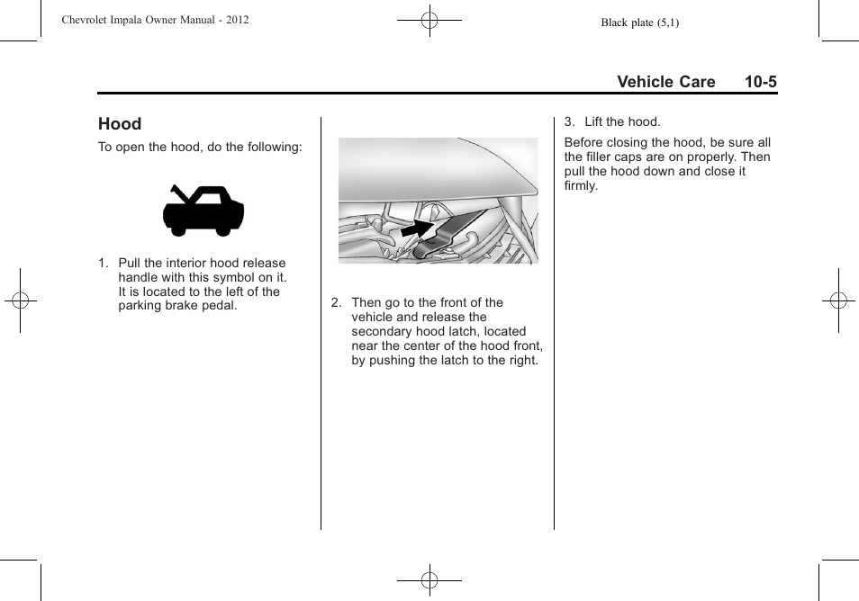 Hood, Hood on, Hood -5 | CHEVROLET 2012 Impala User Manual | Page 235 / 360