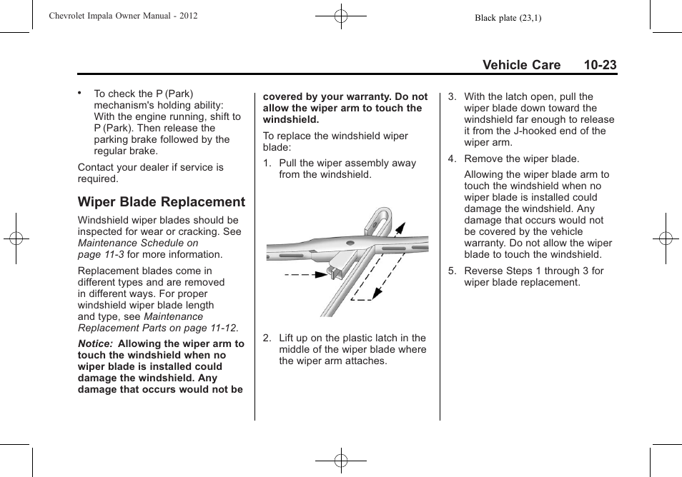Wiper blade replacement, Wiper blade, Replacement -23 | Vehicle care 10-23 | CHEVROLET 2012 Impala User Manual | Page 253 / 360