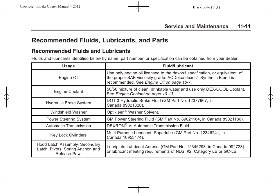 Recommended fluids, lubricants, and parts, Recommended fluids and lubricants, Recommended fluids | And parts -11, Onstar, Recommended fluids and, Lubricants -11, Service and maintenance 11-11 | CHEVROLET 2012 Impala User Manual | Page 315 / 360