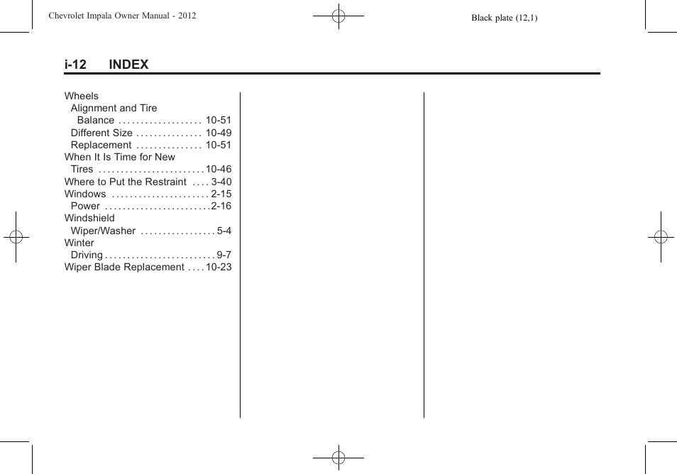 I-12 index | CHEVROLET 2012 Impala User Manual | Page 360 / 360