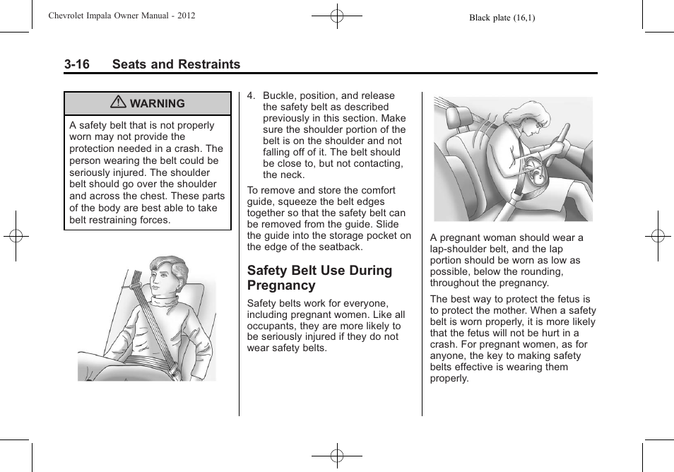 Safety belt use during pregnancy, Safety belt use during, Pregnancy -16 | CHEVROLET 2012 Impala User Manual | Page 60 / 360