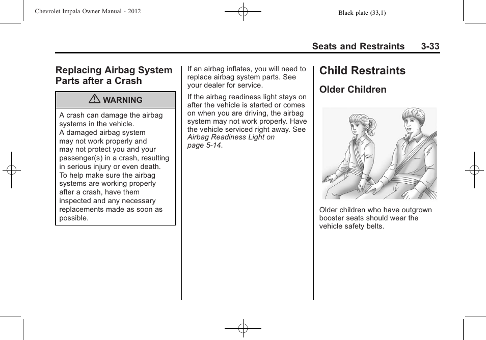 Replacing airbag system parts after a crash, Child restraints, Older children | Child restraints -33, Airbag system, Parts after a crash -33, Older children -33 | CHEVROLET 2012 Impala User Manual | Page 77 / 360