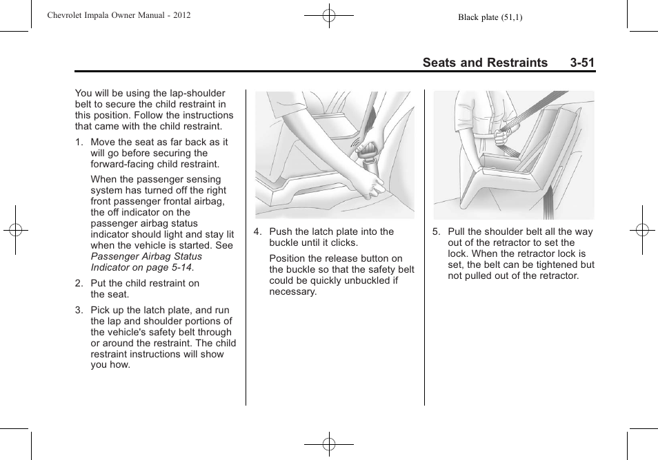 Seats and restraints 3-51 | CHEVROLET 2012 Impala User Manual | Page 95 / 360