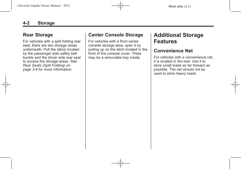 Rear storage, Center console storage, Additional storage features | Convenience net | CHEVROLET 2012 Impala User Manual | Page 98 / 360
