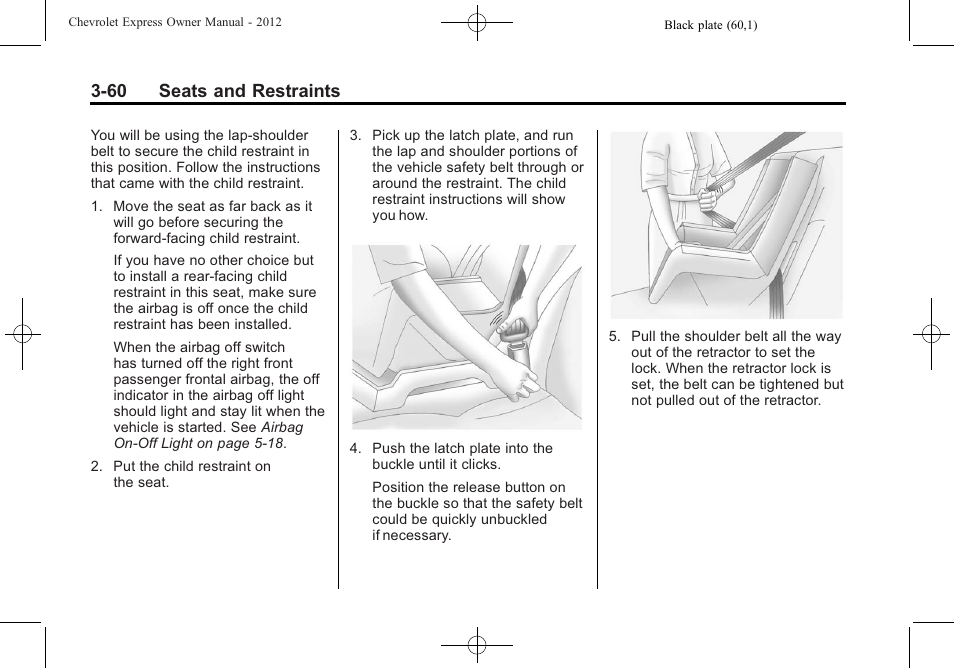 60 seats and restraints | CHEVROLET 2012 Express User Manual | Page 108 / 430