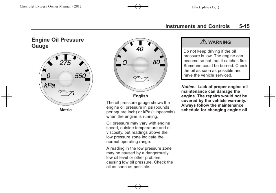 Engine oil pressure gauge, Engine oil pressure, Gauge -15 | CHEVROLET 2012 Express User Manual | Page 127 / 430