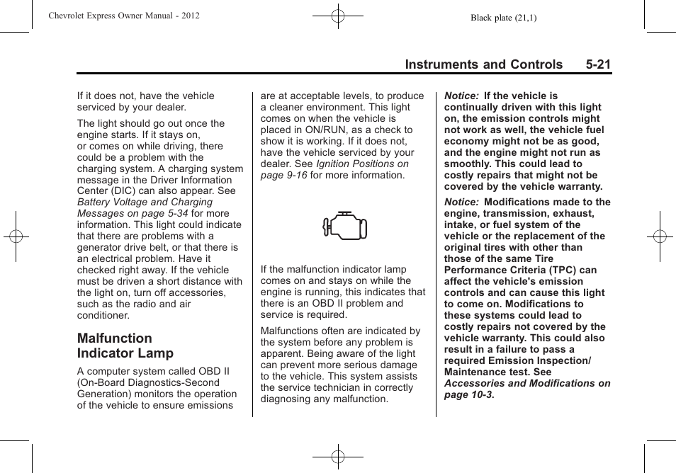 Malfunction indicator lamp, Malfunction, Indicator lamp -21 | CHEVROLET 2012 Express User Manual | Page 133 / 430