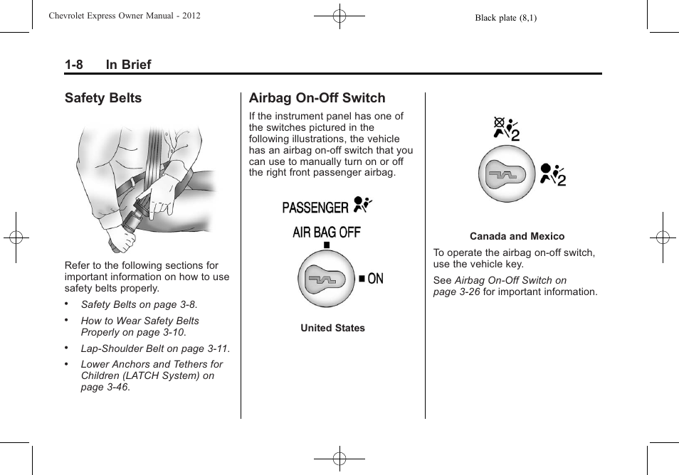 Safety belts, Airbag on-off switch, Safety belts -8 airbag on-off switch -8 | 8 in brief | CHEVROLET 2012 Express User Manual | Page 14 / 430