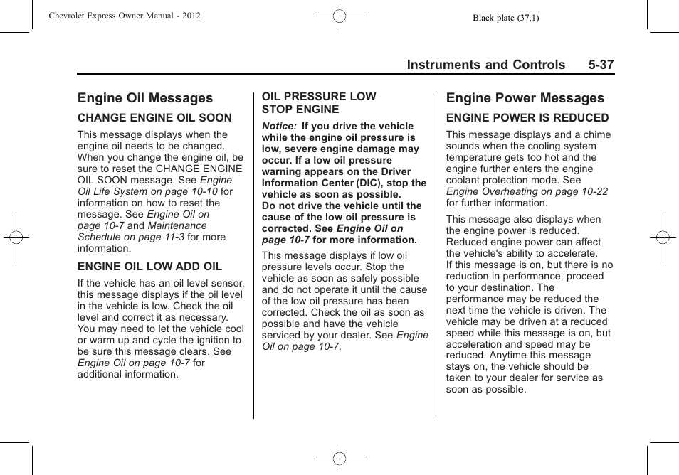 Engine oil messages, Engine power messages, Engine oil messages -37 engine power messages -37 | CHEVROLET 2012 Express User Manual | Page 149 / 430