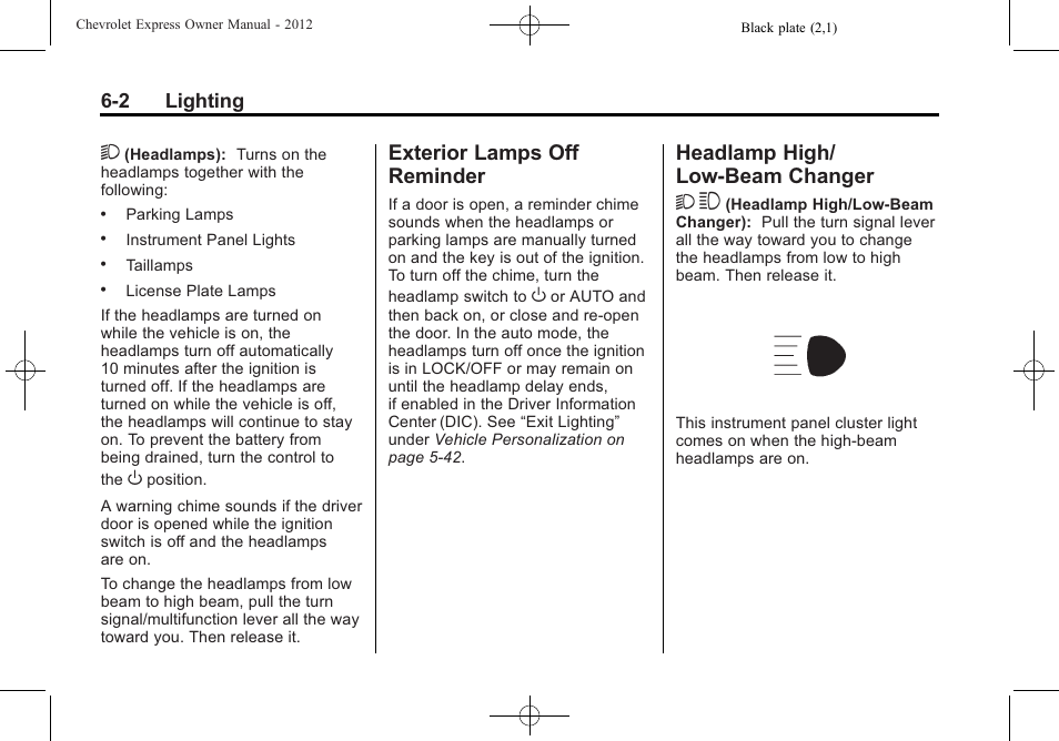 Exterior lamps off reminder, Headlamp high/low-beam changer, Exterior lamps off | Reminder -2, Headlamp high/low-beam, Changer -2, Headlamp high/ low-beam changer 2 3, 2 lighting | CHEVROLET 2012 Express User Manual | Page 162 / 430