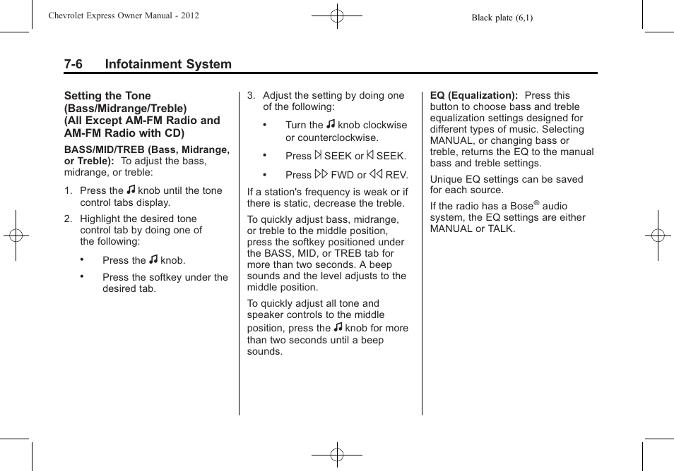 6 infotainment system | CHEVROLET 2012 Express User Manual | Page 174 / 430