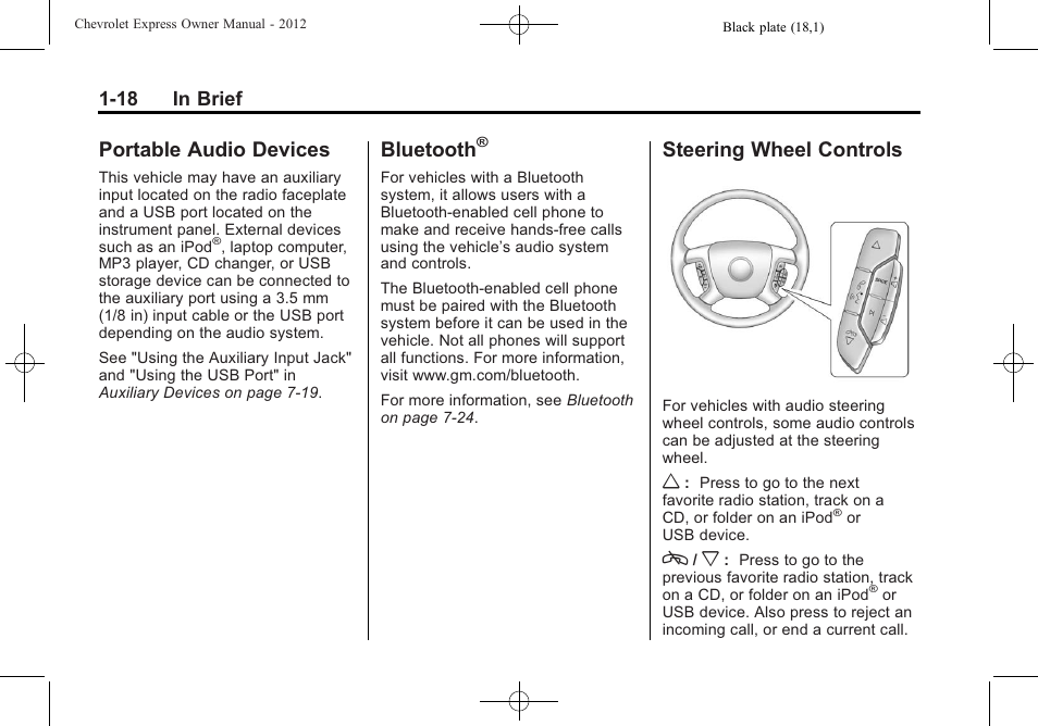 Portable audio devices, Bluetooth, Steering wheel controls | Portable audio devices -18 bluetooth, Steering wheel controls -18, 18 in brief | CHEVROLET 2012 Express User Manual | Page 24 / 430